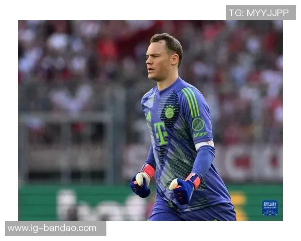 海纳表达继续担任拜仁主席愿望称凯恩诺伊尔为现象级球员